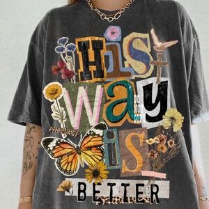 His Way Is Better Graphic Tee – Comfort Colors Pepper Shirt